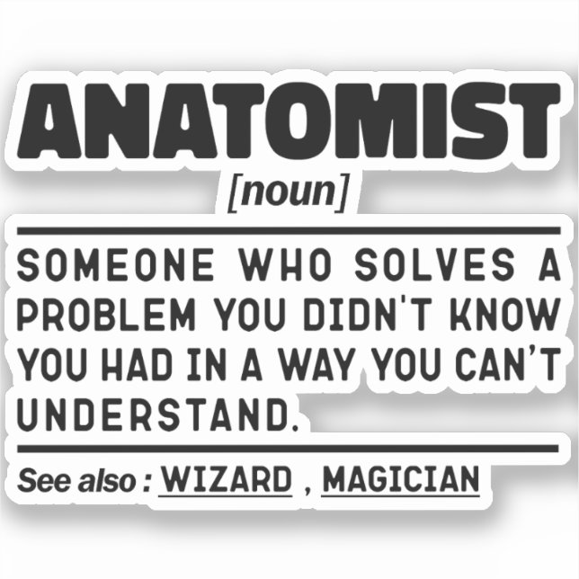 Anatomist Noun Definition Anatomie Lover Funny Aufkleber (Vorderseite)