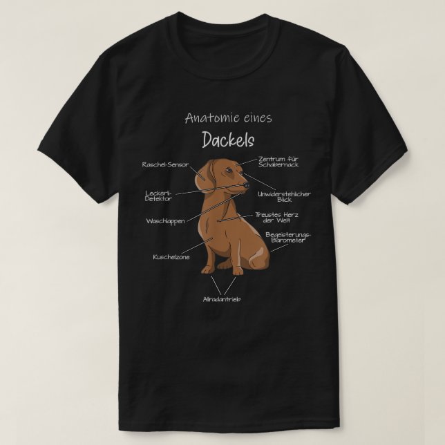 Anatomy of a Dachshund  Badger Dog Dog Teckel  T-Shirt (Design vorne)