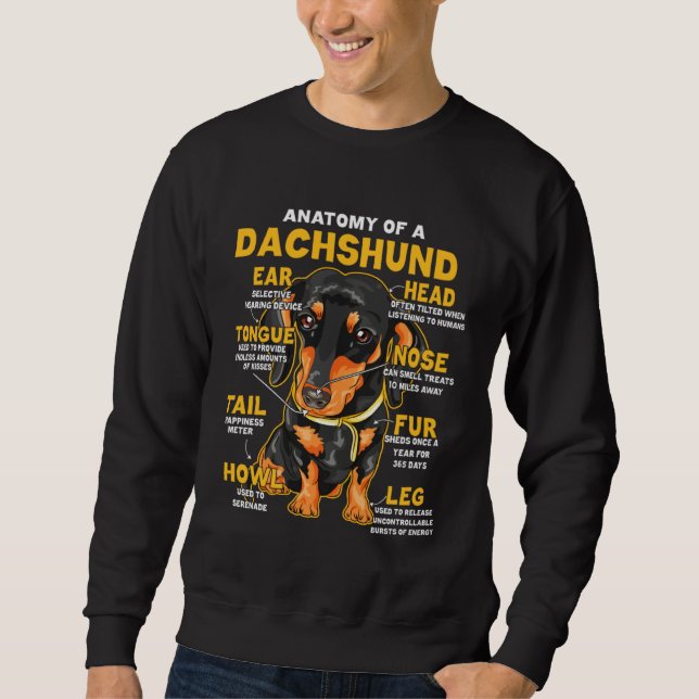 Anatomy Of A Dachshund For Wiener Dog Sweatshirt (Vorderseite)