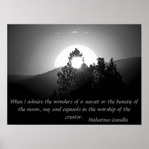 Anbetung des Schöpfers - Mahatma- Gandhizitat Poster