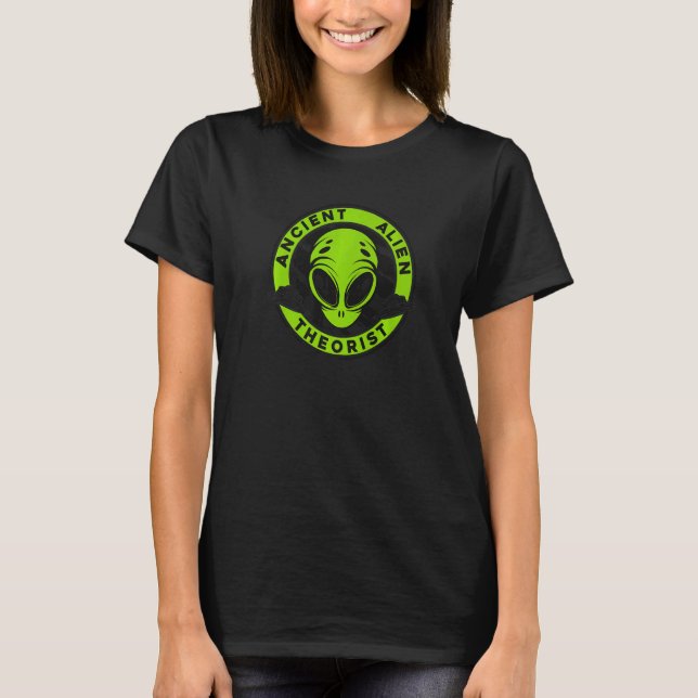 Ancient Alien Theorist Ufo Conspiracy Alien T-Shirt (Vorderseite)
