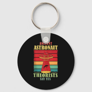 Ancient Astronaut Theorists sagen Yes Funny Ufo Al Schlüsselanhänger