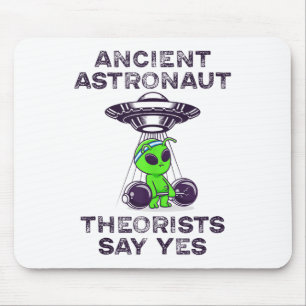 Ancient Astronaut Theorists sagen Yes Spaceship Al Mousepad