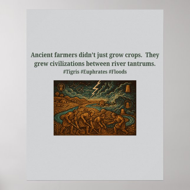 Ancient farmers...river tantrums poster (Vorne)