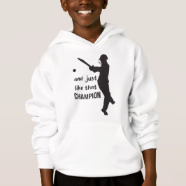 And Just Like That Champion – Motivational Quote Hoodie