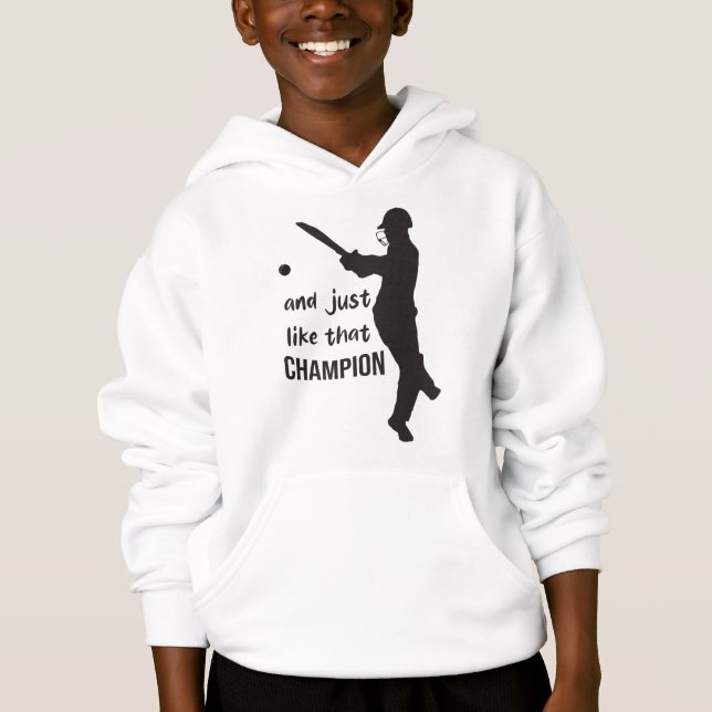 And Just Like That Champion – Motivational Quote Hoodie (Vorderseite)