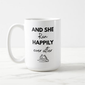 And She Ran Happily Ever After Running Marathon Kaffeetasse