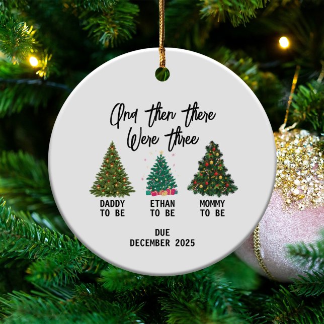 And Then There Were 3, Baby Coming Soon, Pregnancy Keramik Ornament (Von Creator hochgeladen)