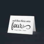 And Then There Were Four Pregnancy Congrats Baby Karte<br><div class="desc">A beautiful way to share a heartfelt message with your favourite couple as they start a new adventure as parents.</div>