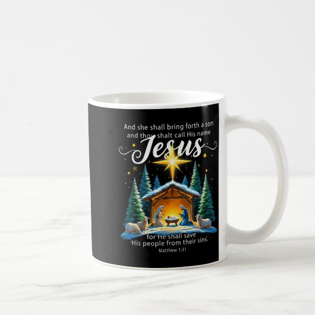 And Thou Shalt Call His Name Jesus Nativity Christ Kaffeetasse (Rechts)