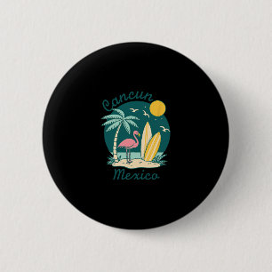 Andenken aus Cancun Mexiko Familie passend Mexiko Button