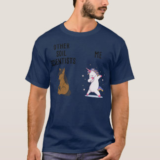 Andere Bodenkundler vs Ich T-Shirt