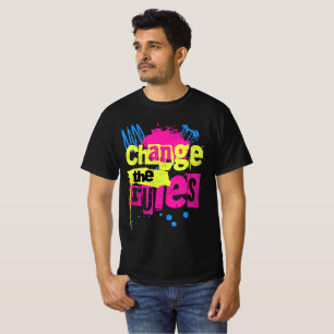 Ändere die Regeln Graffiti Street Art Bold Grunge T-Shirt
