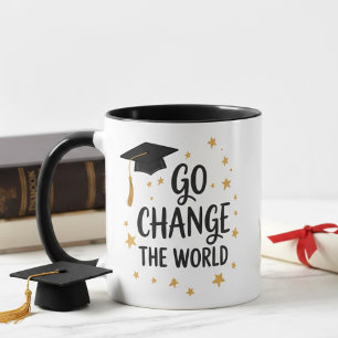 Ändere die Welt Abschluss Zitat Design Tasse