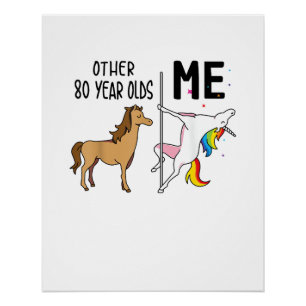 Andere Einhorn 80 Jahre alte Geburtstags- und Ich- Poster