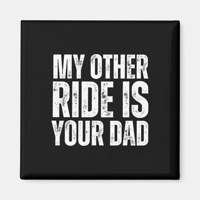 Andere Fahrt ist dein Vater Magnet (Vorne)