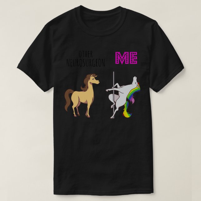 anderer Neurochirurg Unicorn T-Shirt (Design vorne)