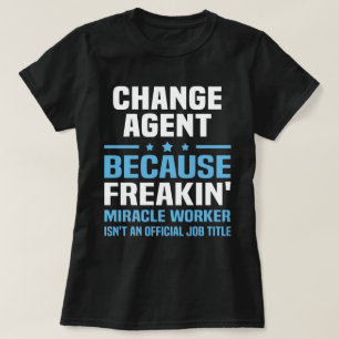 Ändern Sie Agenten T-Shirt