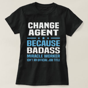 Ändern Sie Agenten T-Shirt