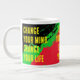 Ändern Sie Ihre Meinung, ändern Sie Ihr Leben (Rd/ Jumbo-Tasse