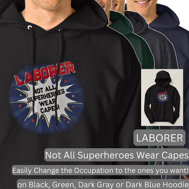 Ändern Sie jeden Text, LABORER - nicht alle Superh Hoodie (Von Creator hochgeladen)