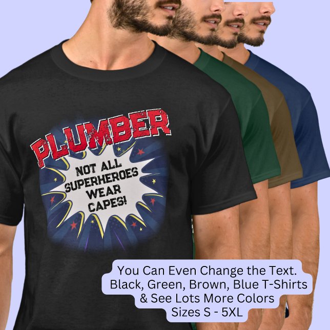 Ändern Sie Text, PLUMBER - nicht alle Superhelden T-Shirt (Von Creator hochgeladen)