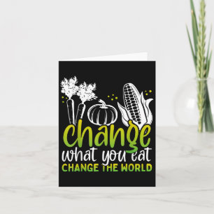Ändern Sie, was Sie essen Funny World Vegan Awaren Karte