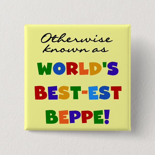 Andernfalls als beste Beppe bezeichnet Button (Vorderseite)