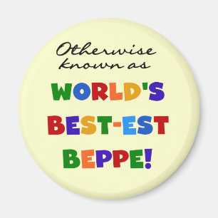 Andernfalls als beste Beppe bezeichnet Magnet