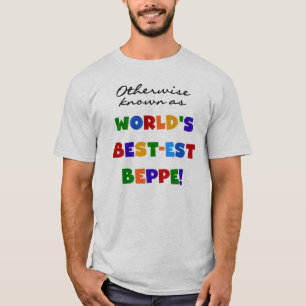 Andernfalls als beste Beppe bezeichnet T-Shirt