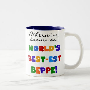 Andernfalls als beste Beppe bezeichnet Zweifarbige Tasse