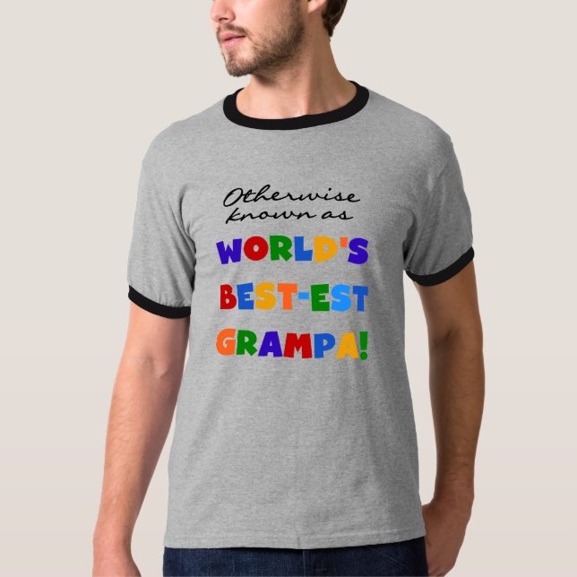 Andernfalls als beste Grampa-Hemden bezeichnet T-Shirt (Vorderseite)