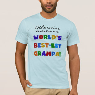 Andernfalls als beste Grampa-Hemden bezeichnet T-Shirt