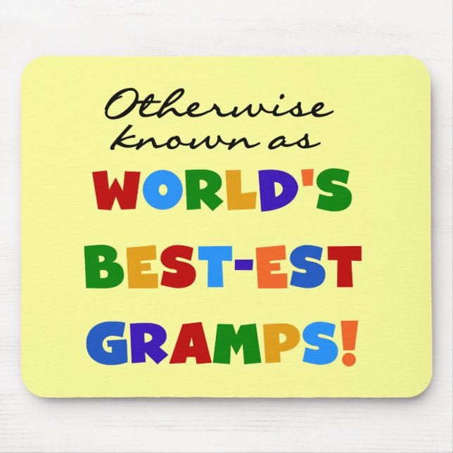 Andernfalls als beste Gramps bezeichnet Mousepad (Vorne)