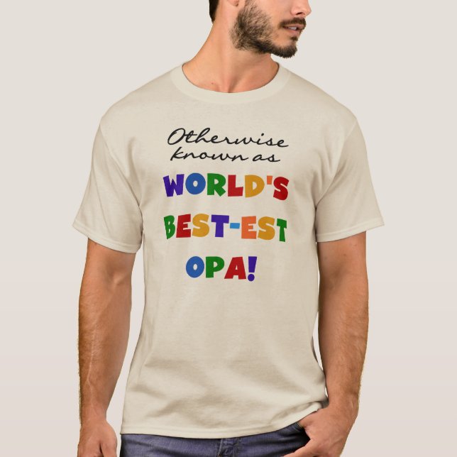 Andernfalls als beste Opa-T - Shirt und -Geschenke (Vorderseite)