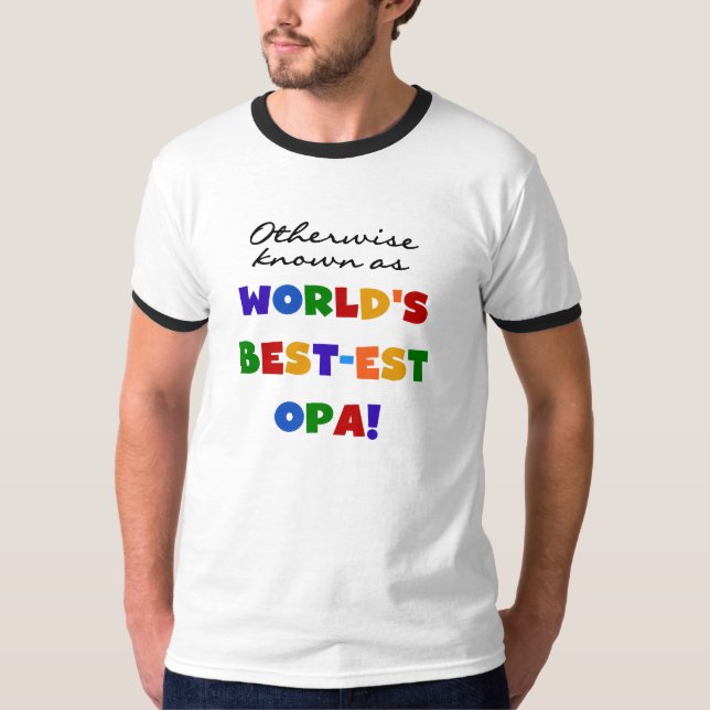 Andernfalls als beste Opa-T - Shirt und -Geschenke (Vorderseite)