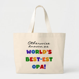 Andernfalls als beste Opa-T - Shirt und -Geschenke Jumbo Stoffbeutel