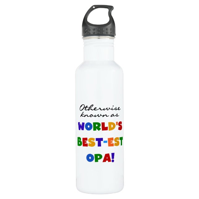 Andernfalls als beste Opa-T - Shirt und Trinkflasche (Vorderseite)