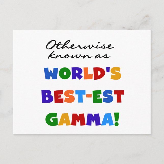 Andernfalls als die besten Gamma-Geschenke bezeich Postkarte (Vorderseite)