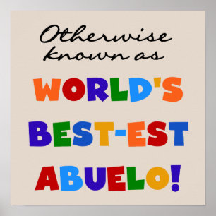 Andernfalls als die besten Geschenke von Abuelo be Poster
