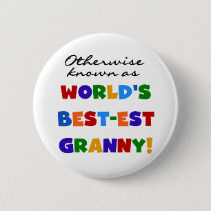 Andernfalls bekannt als Geschenke der Oma-Gut-est Button