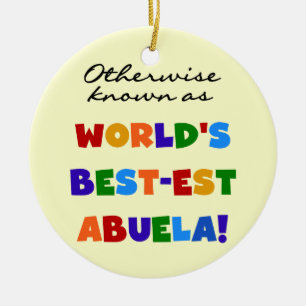 Andernfalls bekannt als Geschenke Gut-est Abuela Keramikornament