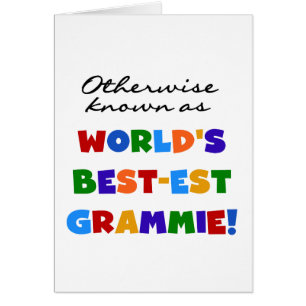 Andernfalls bekannt als Geschenke Gut-est Grammie