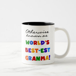 Andernfalls bekannt als Geschenke Gut-est Granma Zweifarbige Tasse