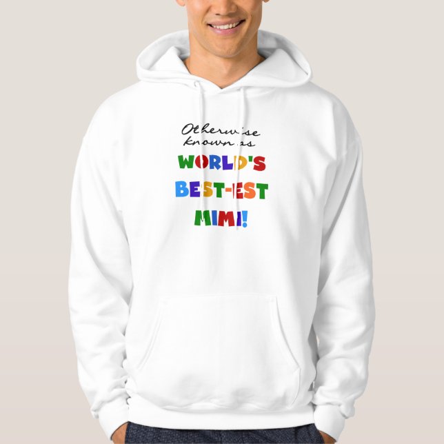 Andernfalls bekannt als Geschenke Gut-est Mimi Hoodie (Vorderseite)