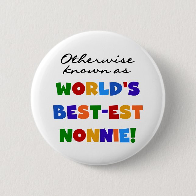Andernfalls bekannt als Geschenke Gut-est Nonnie Button (Vorderseite)