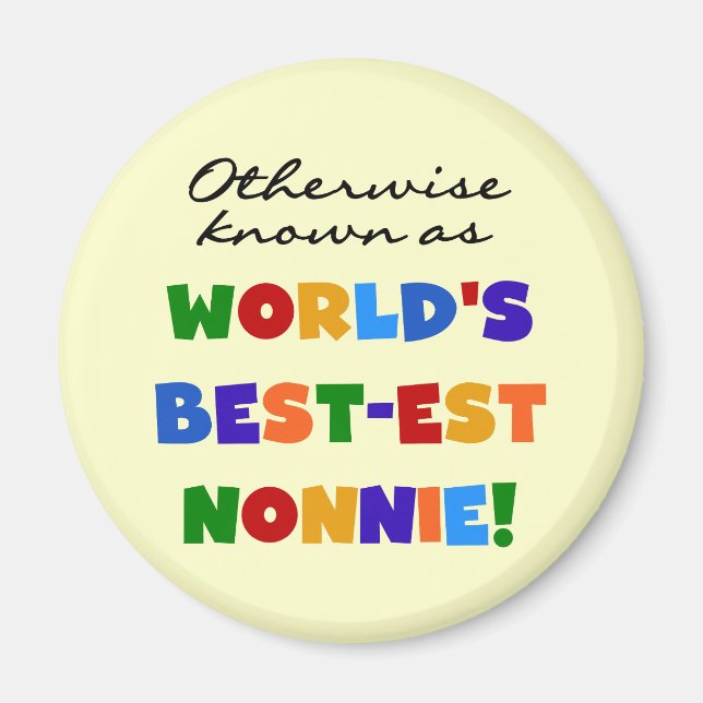 Andernfalls bekannt als Geschenke Gut-est Nonnie Magnet (Vorne)