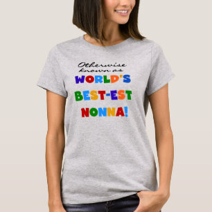Andernfalls bekannt als Geschenke T-Shirts Gut-est