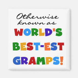 Andernfalls bekannt als Gut-est Gramps Magnet