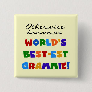 Andernfalls bekannt als T-Shirts Gut-est Grammie Button